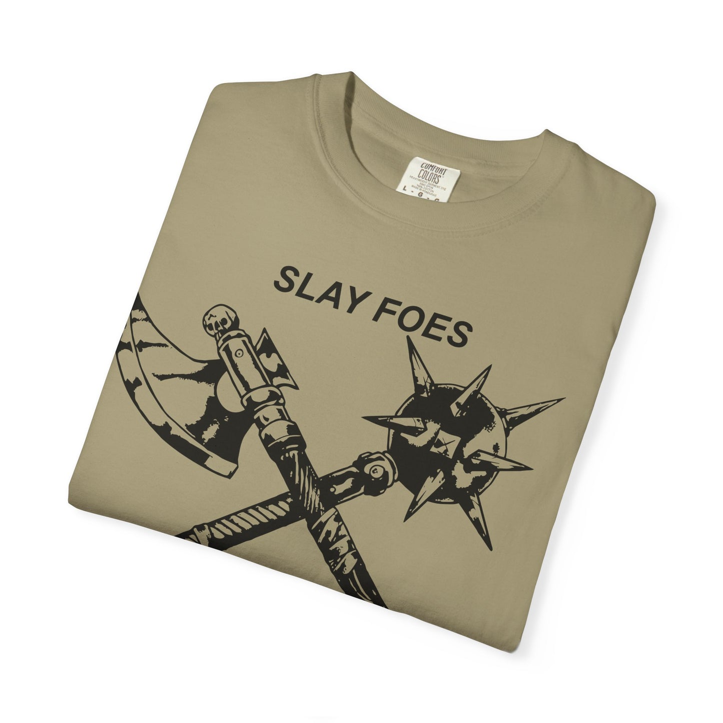 Graphic T-Shirt — "Slay Foes Eat Pussy" Crossed Axe & Mace Illustration