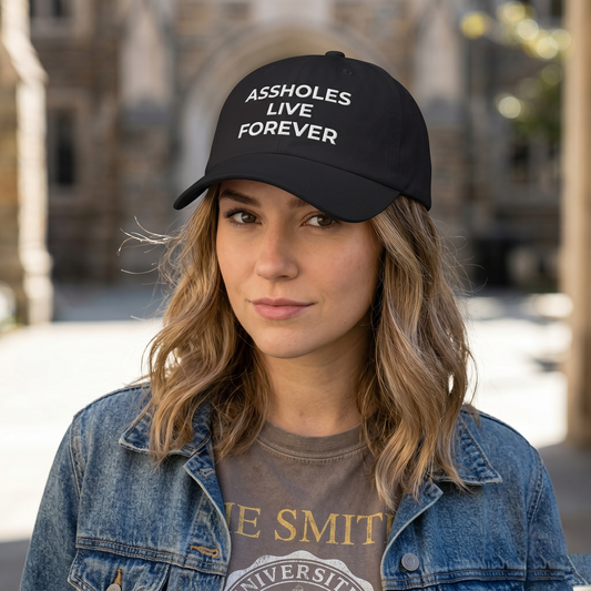 Assholes Live Forever Hat | Funny Embroidered Dad Cap | Viral Streetwear Hat