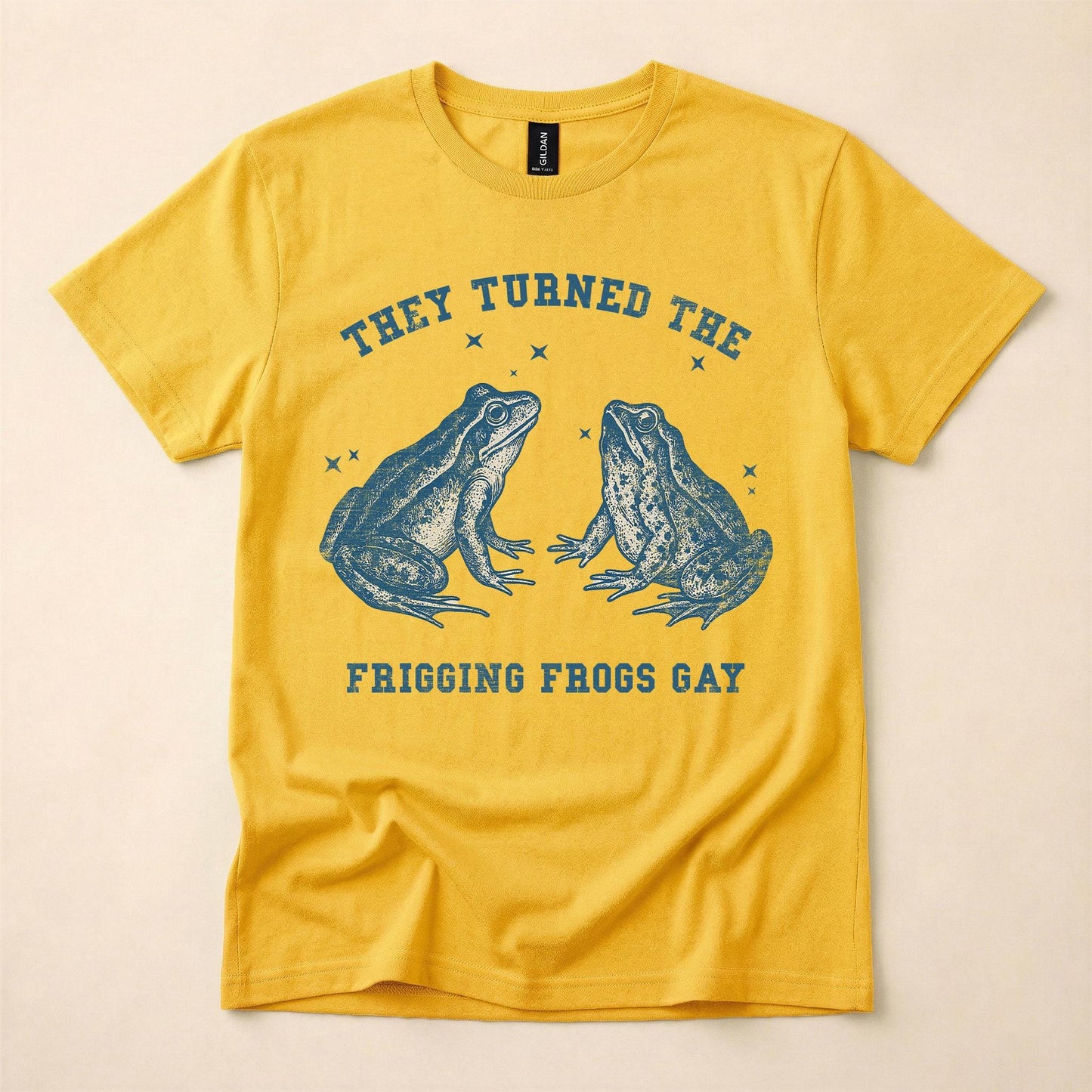 They Turned The Frigging Frogs Gay Shirt | Funny Conspiracy Tee | LGBT Humor T-Shirt | Sarcastic Gay Gift | The Gay Agenda